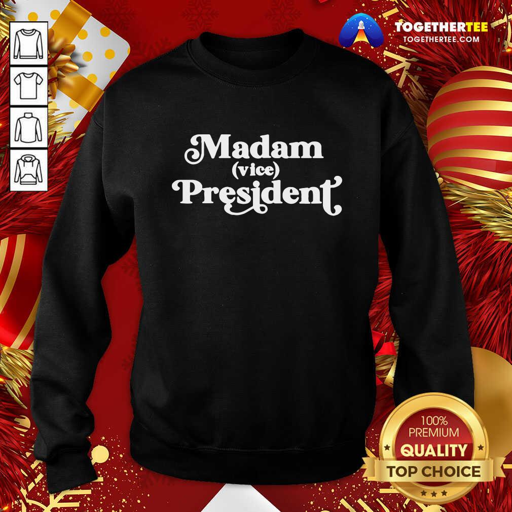 Happy Madam Vice President First Woman Vp Kamala Harris 2020 Shirt - Image 4