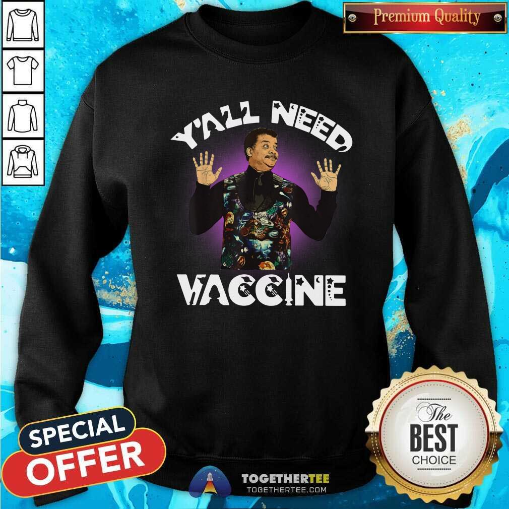 Colorful Neil DeGrasse Tyson You All Need Vaccine Shirt - Image 2