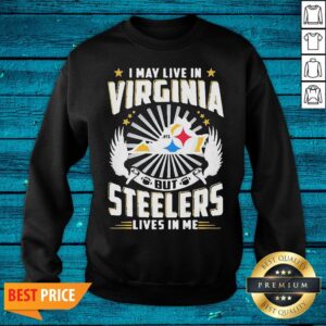 Alternative view of Super Buy I May Live In Tennessee But Steelers Lives In Me Shirt