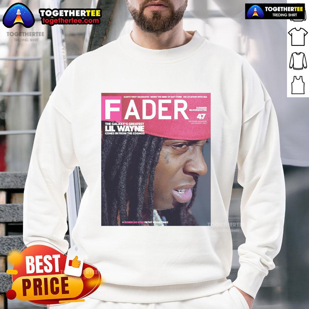 Official Lil Wayne Fader The Galaxy’s Greatest Comes In From The Cosmos T-Shirt - Image 5