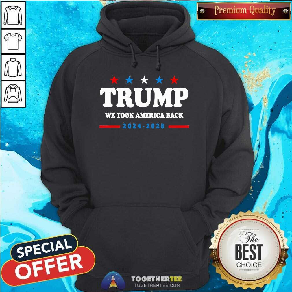 Awesome Trump Won We Took America Back Election Inauguration 2024 2028 T-Shirt - Image 5