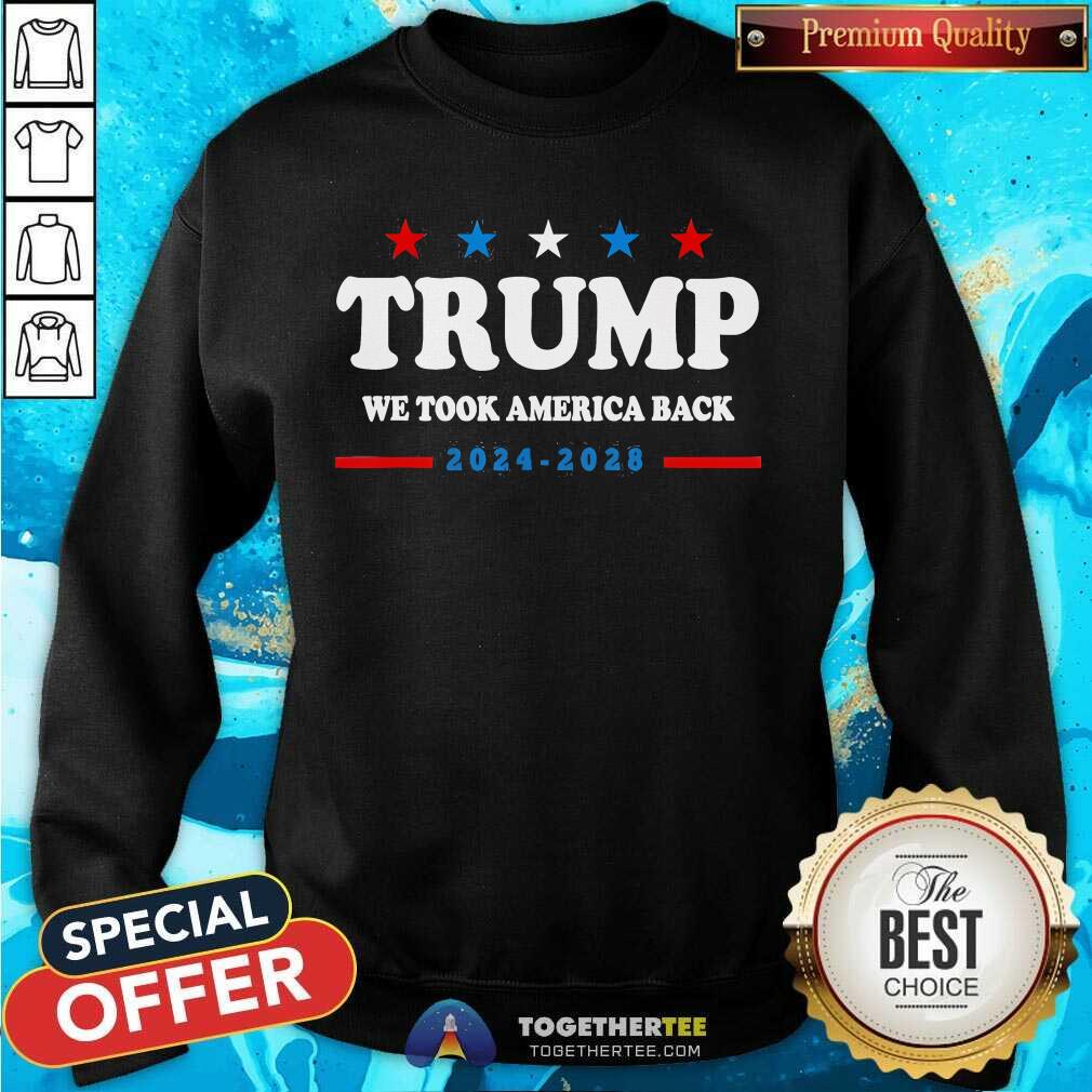 Awesome Trump Won We Took America Back Election Inauguration 2024 2028 T-Shirt - Image 4