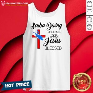 Alternative view of Premium Scuba Diving Obsessed And Jesus Blessed Shirt