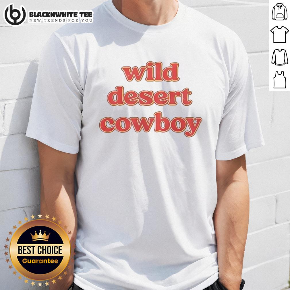 Awesome Rob Rausch The Traitors Wild Desert Cowboy T-Shirt