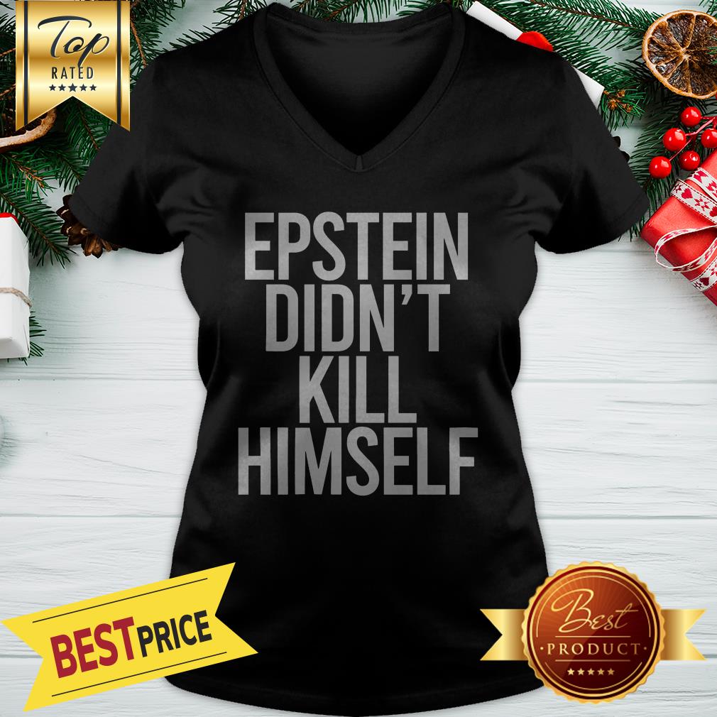 Official Epstein Didn't Kill Himself Shirt - Image 2