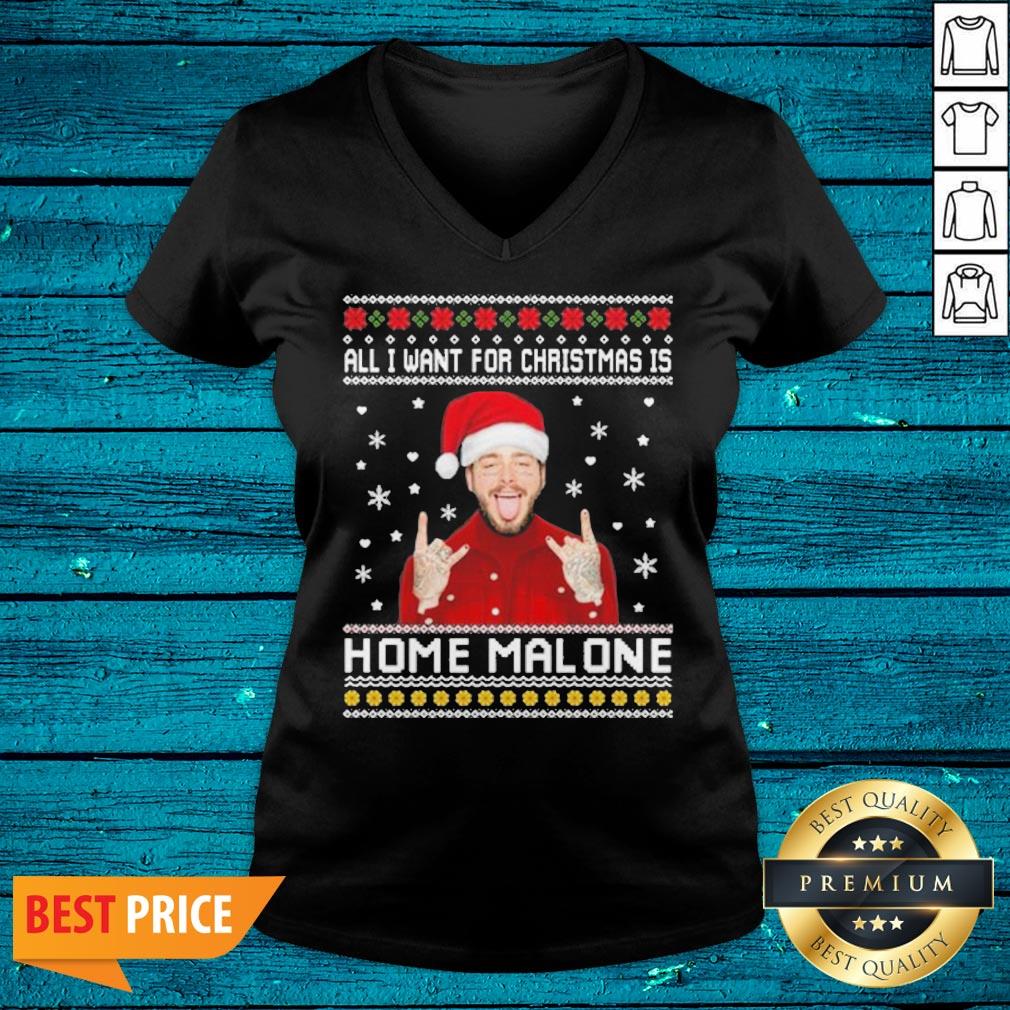 Sweet Post Malone All I Want For Christmas Is Home Malone Ugly Christmas Shirt - Image 4