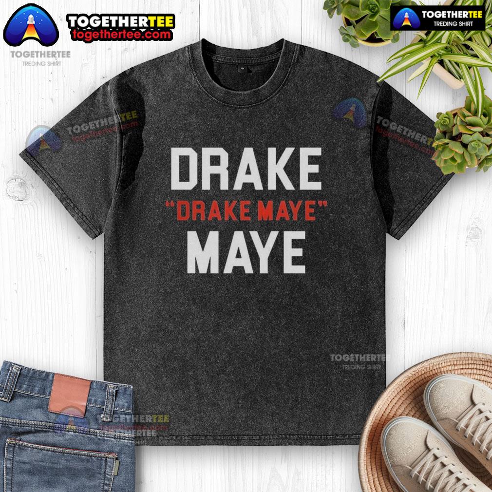 Happy Drake Maye New England Patriots Football Drake Drake Maye Maye Letter T-Shirt - Image 6