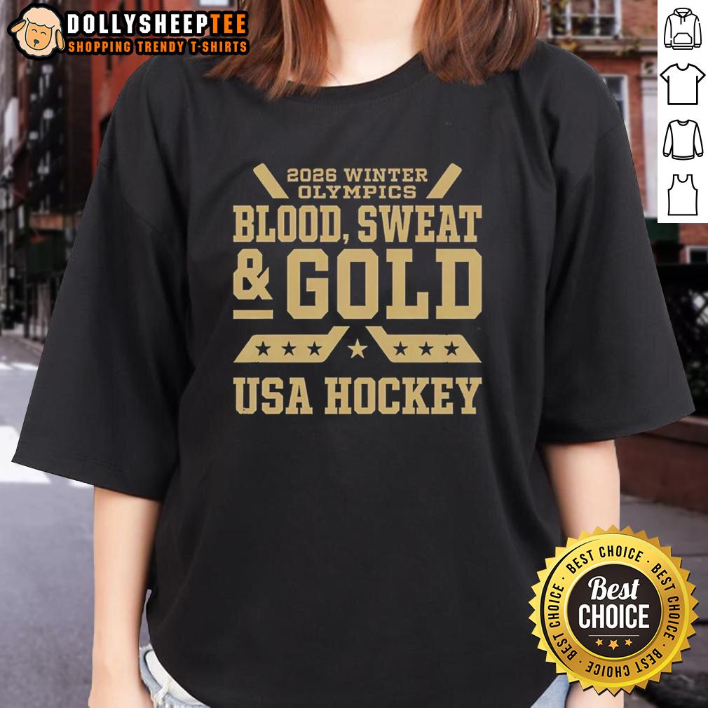 Original 2026 Winter Olympics Blood Sweat And Gold USA Hockey T-Shirt - Image 3