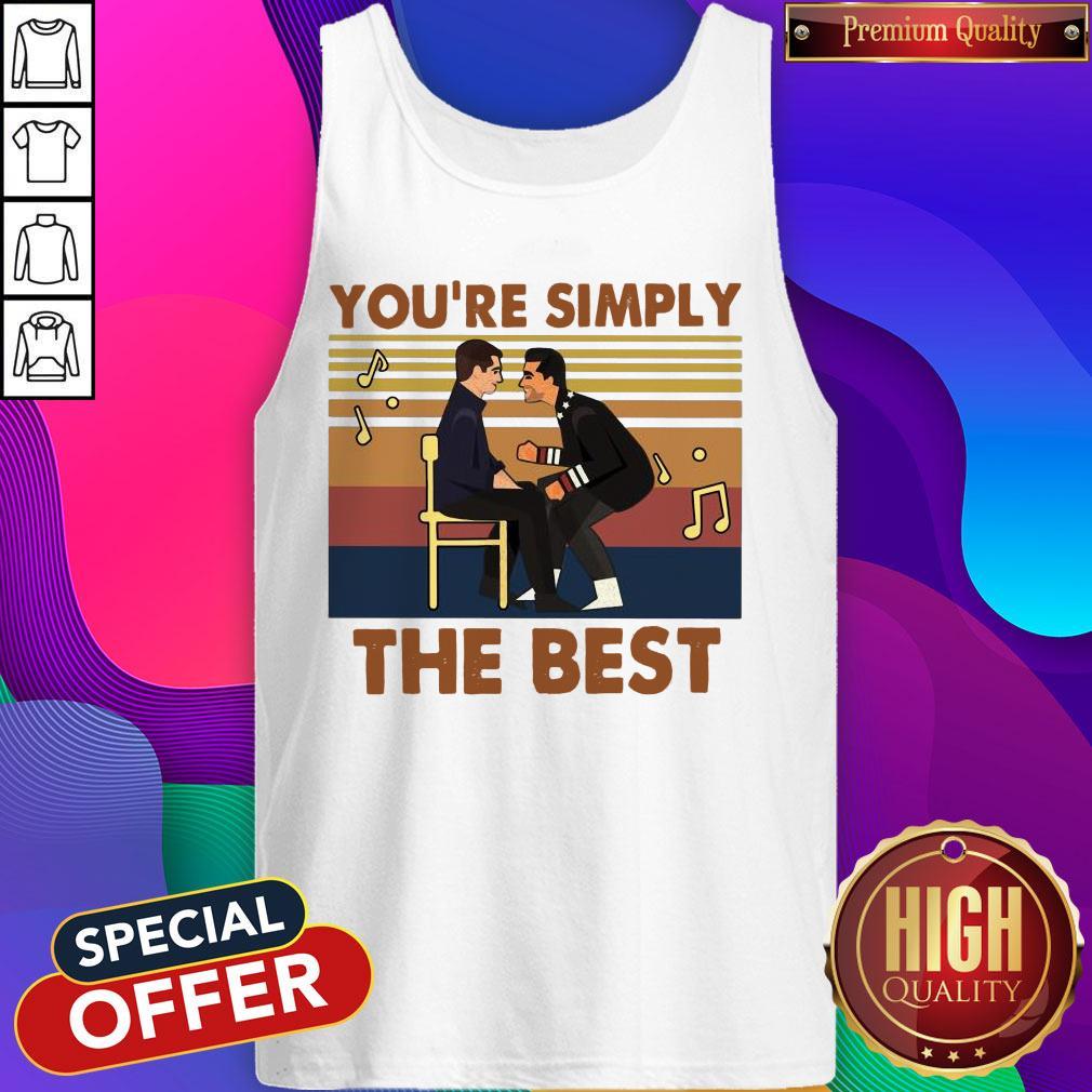 Good You’re Simply The Best Vintages Shirt - Image 3