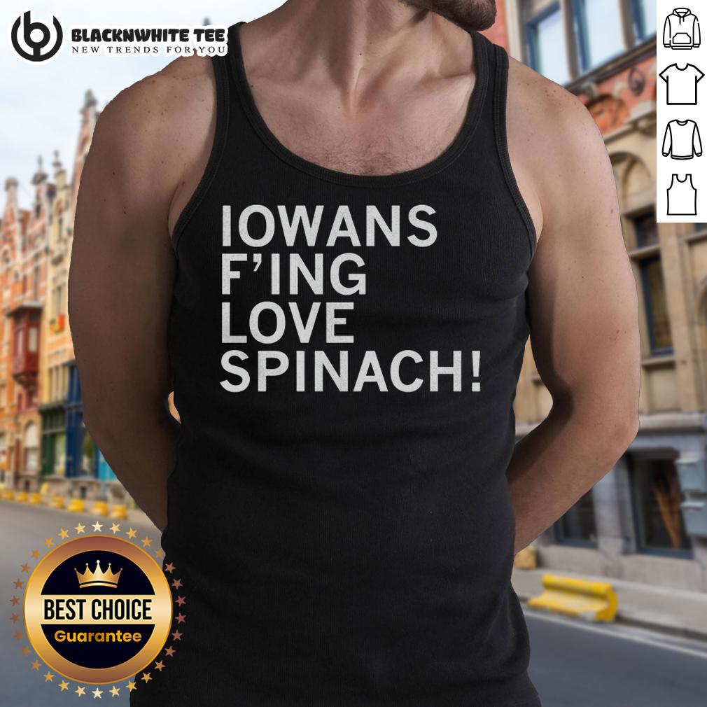 Original Iowans F Love Spinach T-Shirt - Image 4