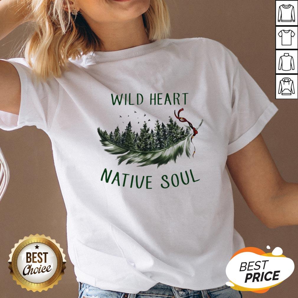 Perfect Wild Heart Native Soul Shirt - Image 4