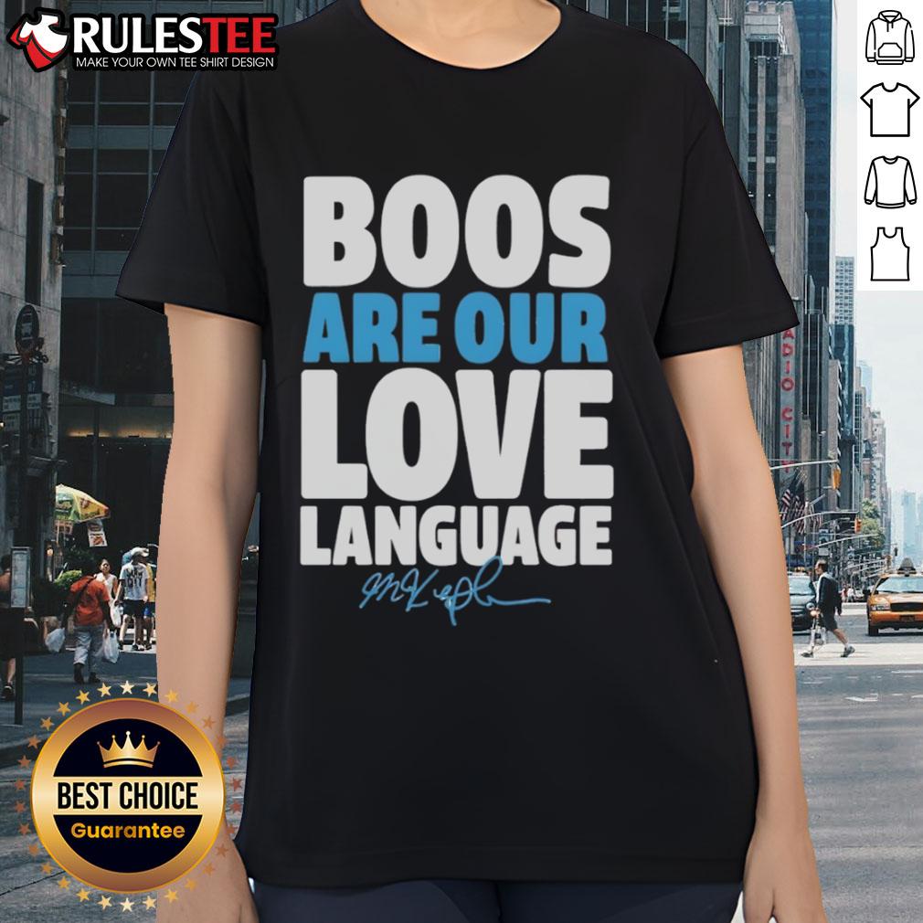 Official Max Kepler Philadelphia Phillies Boos Are Our Love Language Signature T-Shirt - Image 3