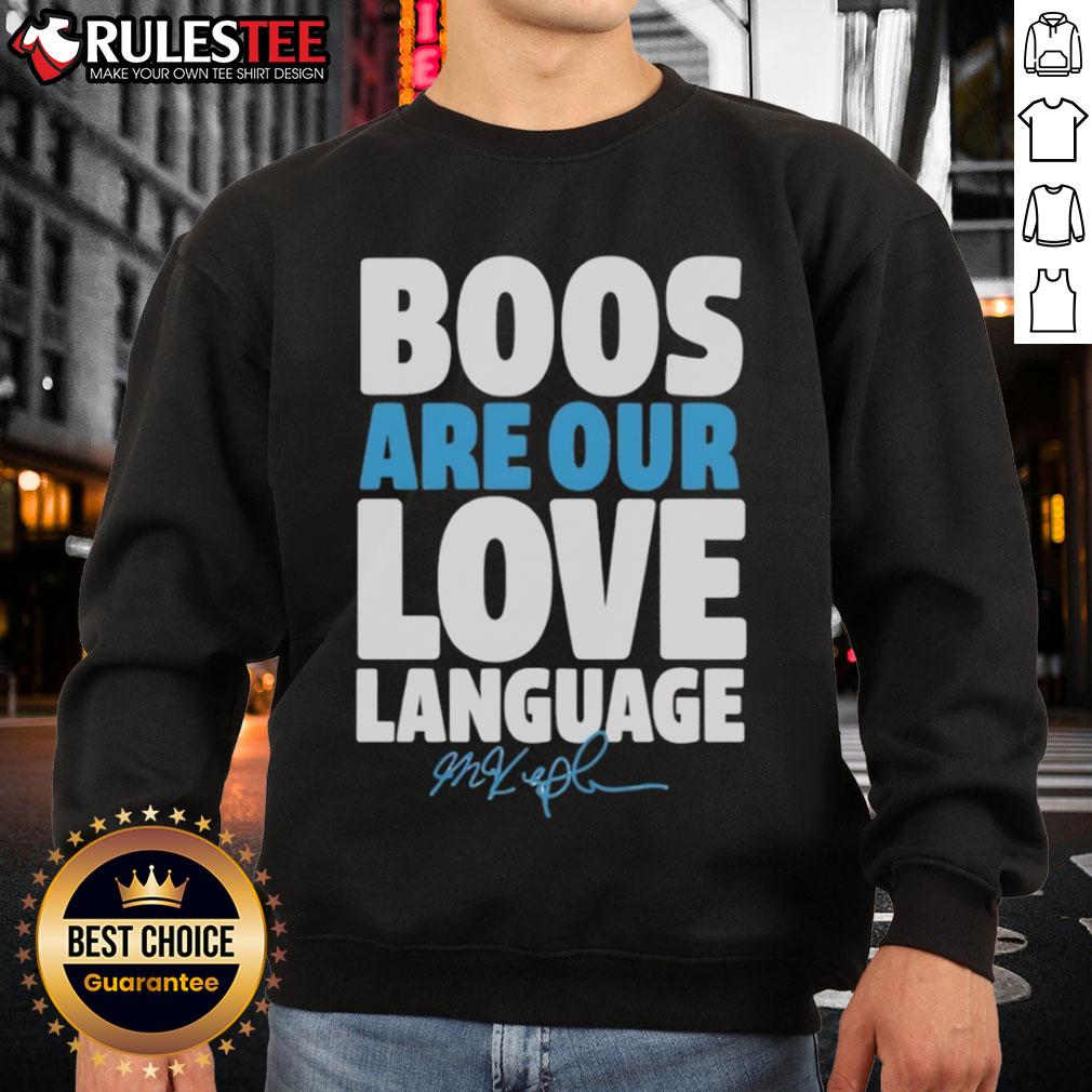 Official Max Kepler Philadelphia Phillies Boos Are Our Love Language Signature T-Shirt - Image 5