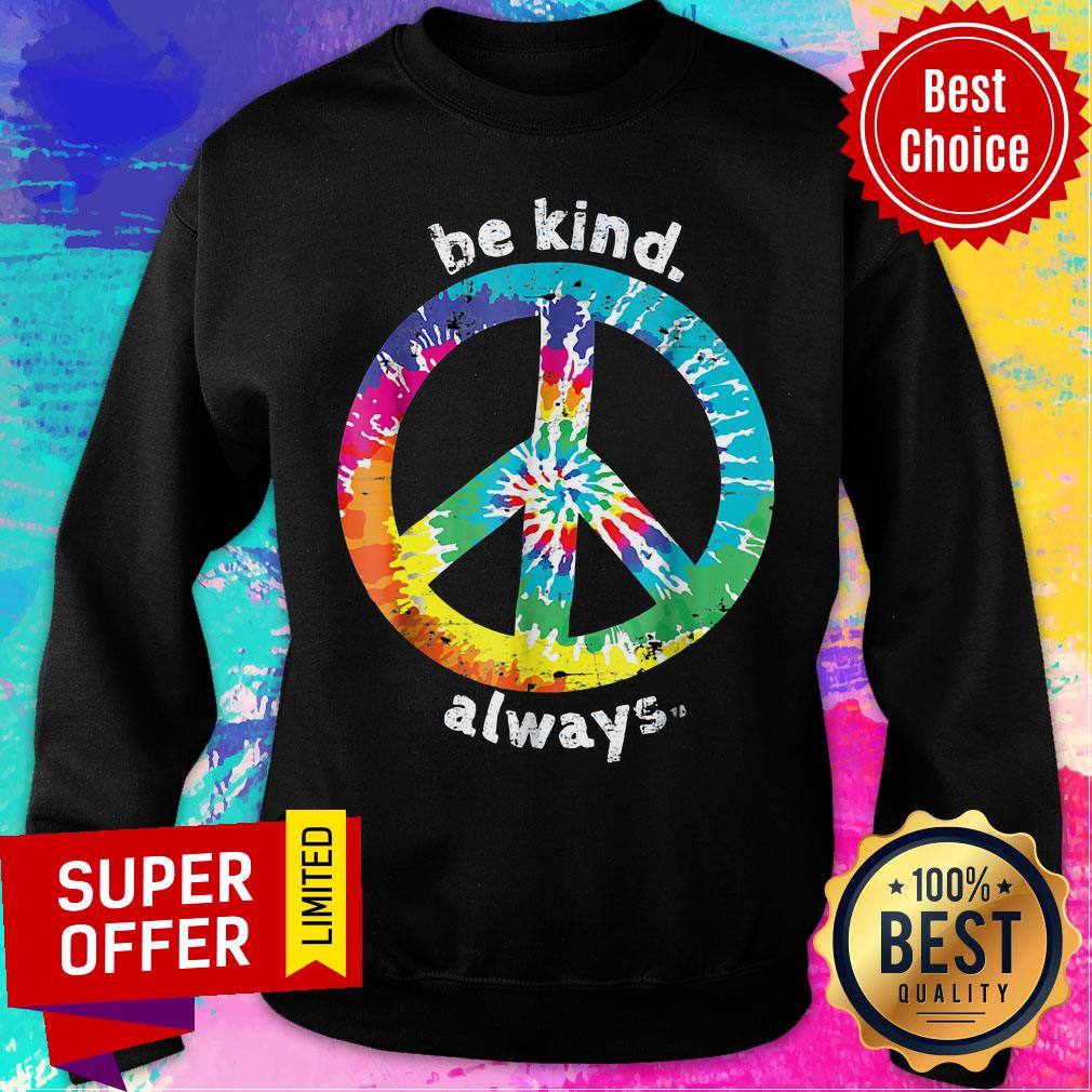 Premium Be Kind Always Shirt - Image 4