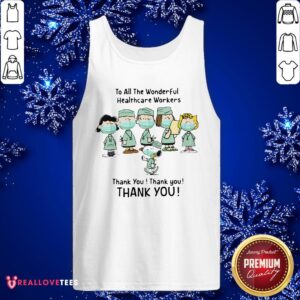 Alternative view of Vip Peanuts Characters Face Mask To All The Wonderful Healthcare Workers Thank You Shirt