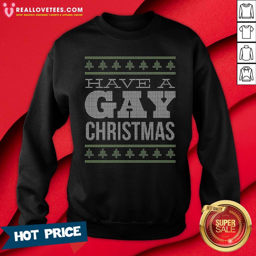 Awesome Have A Gay Christmas Ugly Shirt - Image 3