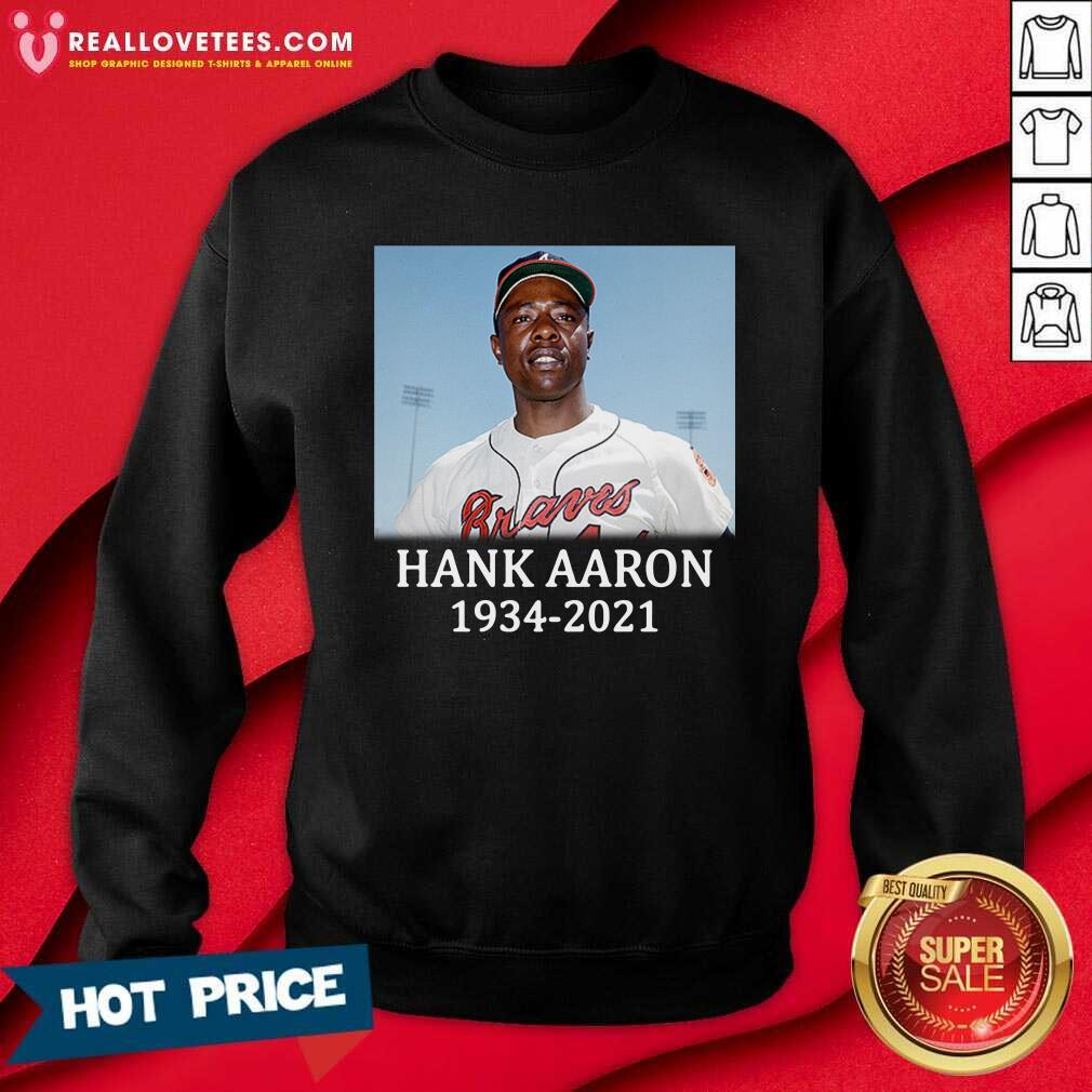 Official Rip Hank Aaron Atlanta Braves 1934 2021 Shirt - Image 3