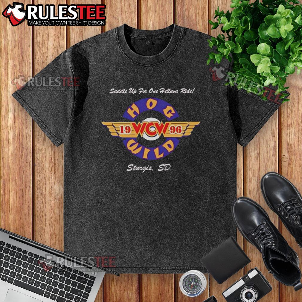 Official Hog Wild Saddle Up For One Helluva Ride 1996 T-Shirt - Image 6