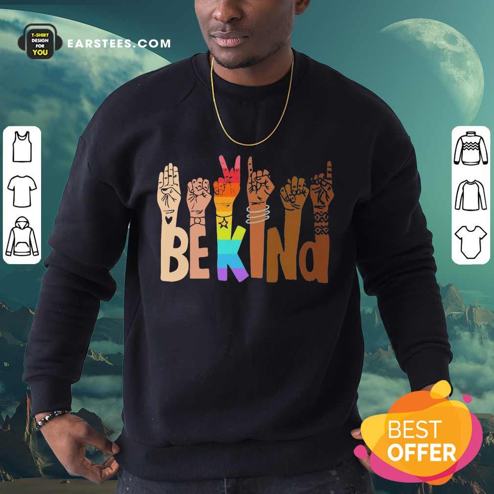Nice Be Kind Skin Color LGBT Shirt - Image 3