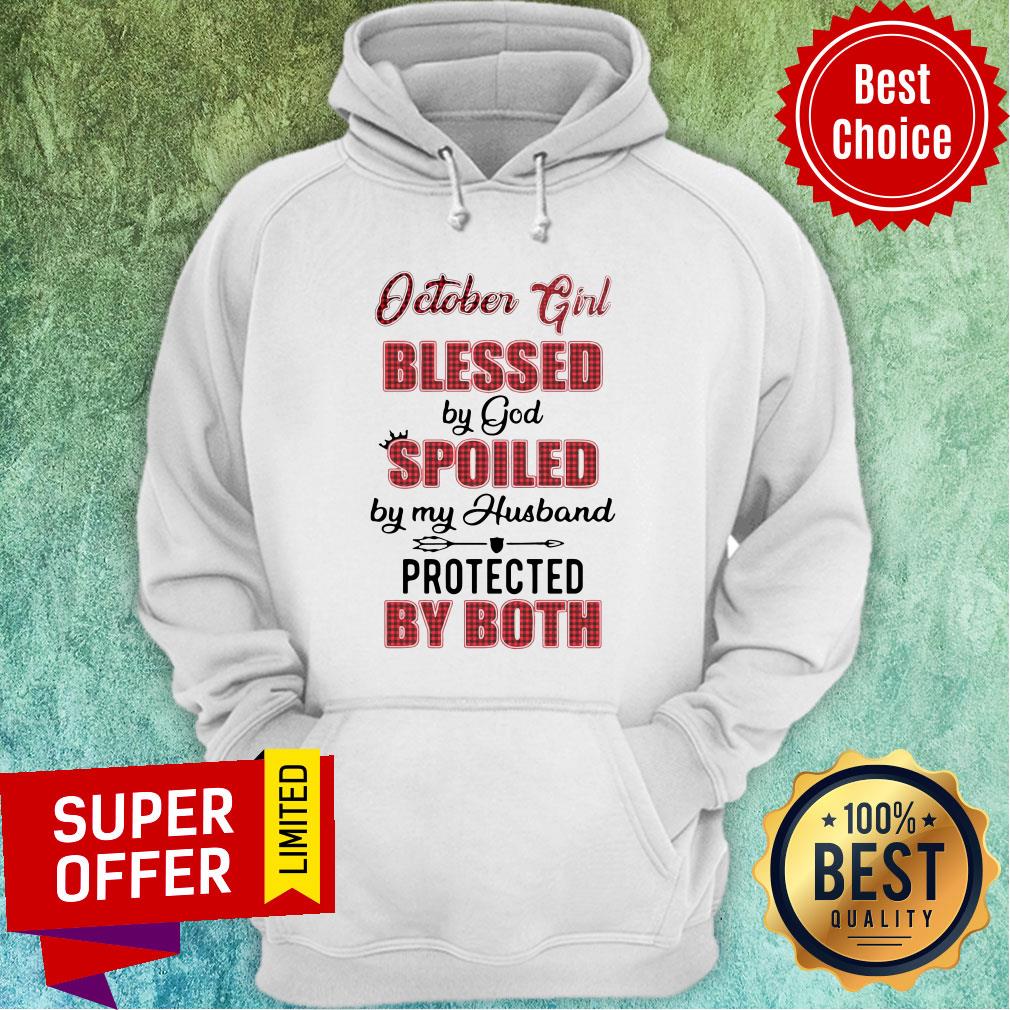 October Girl Blessed By God Spoiled By My Husband Protected By Both Shirt - Image 3