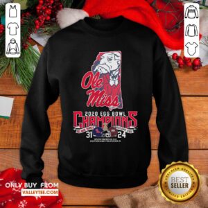 Alternative view of Pro Ole Miss 2020 EGG Bowl Champions Ole Miss Rebels Mississippi State 31 24 Shirt