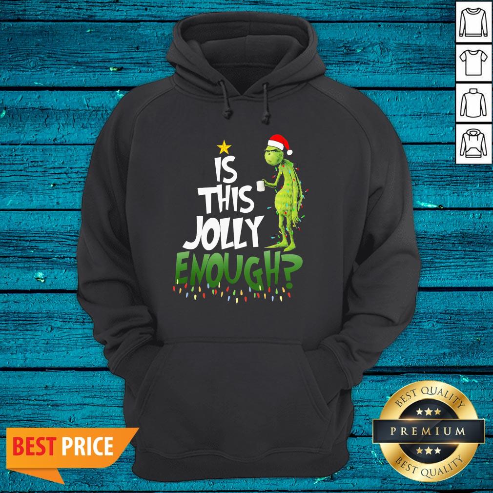 Luxury Santa Grinch Light Is This Jolly Enough Christmas Shirt - Image 3