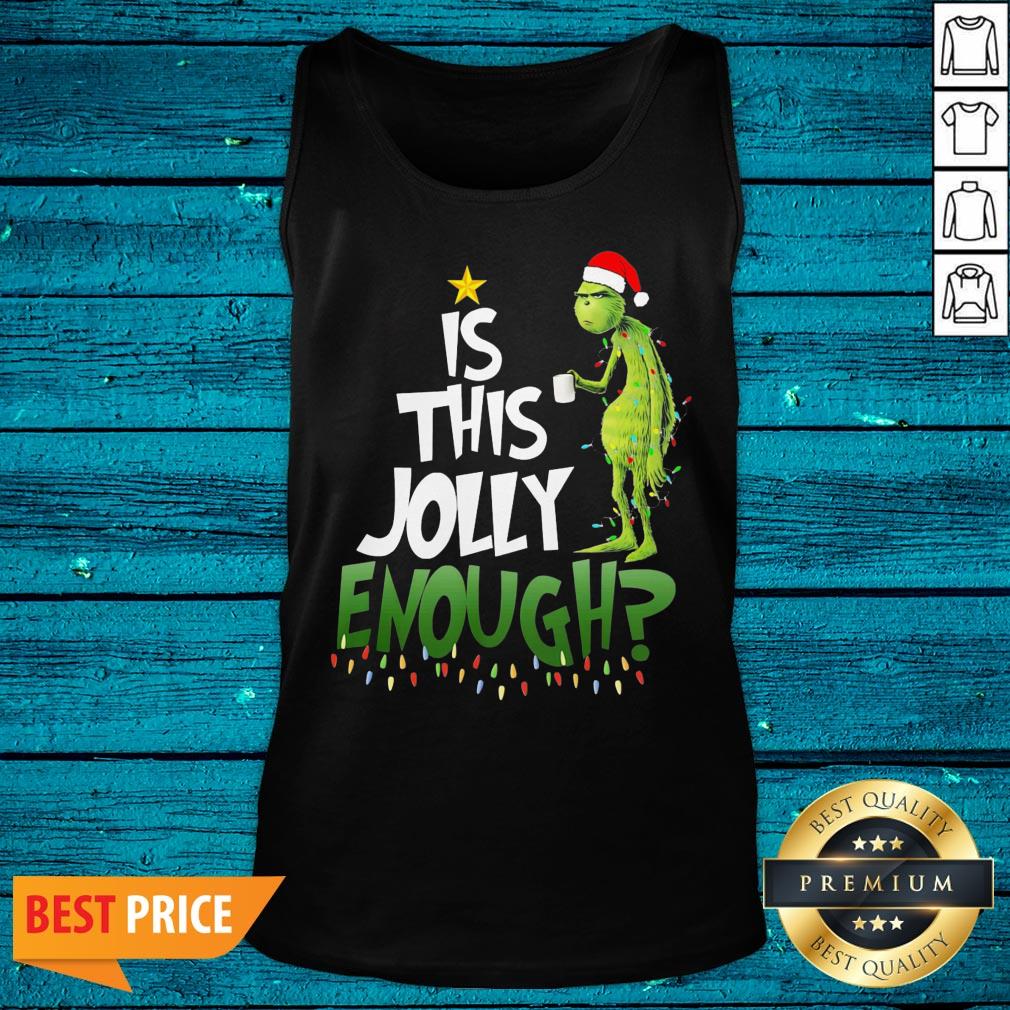 Luxury Santa Grinch Light Is This Jolly Enough Christmas Shirt - Image 5