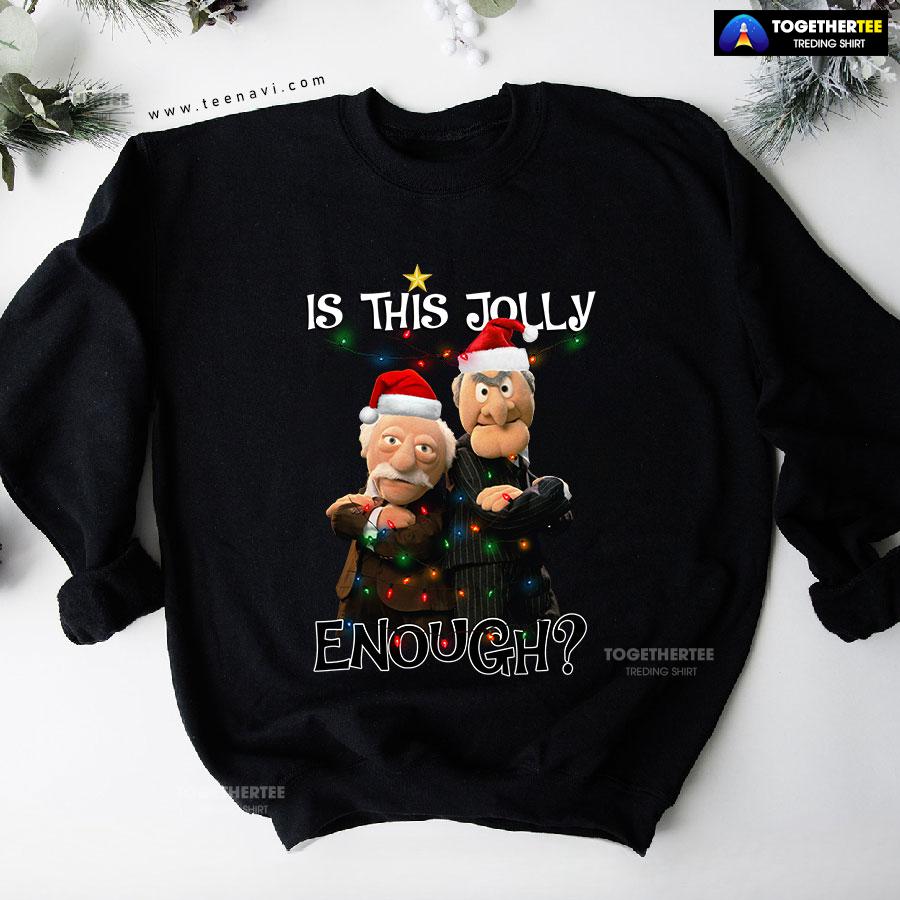 Is This Jolly Enough? Statler And Waldorf The Muppet Show Christmas Sweatshirt - Image 4