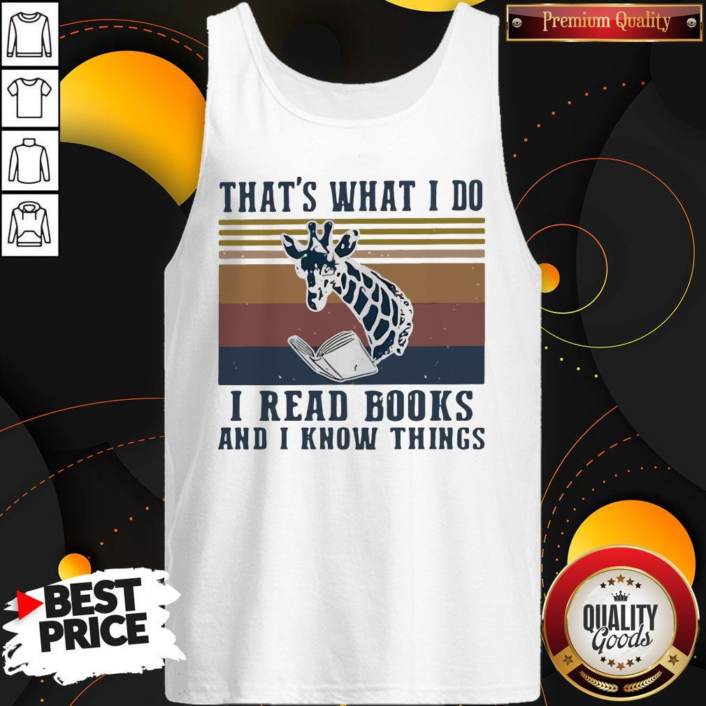 That’s What I Do I Read Books And I Know Things Giraffe Vintage Shirt - Image 4