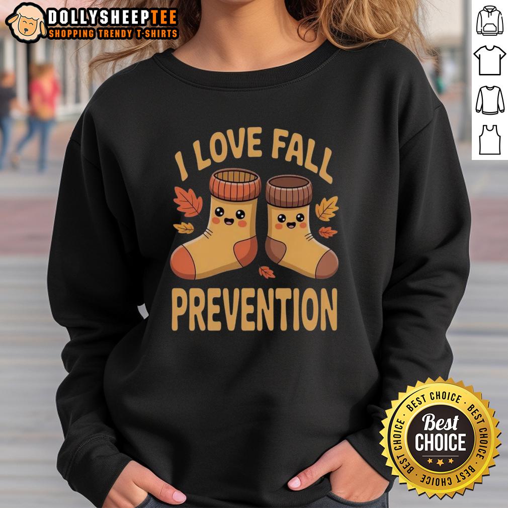 Nice I Love Fall Prevention Awareness Rehab Physical Therapist T-Shirt - Image 5