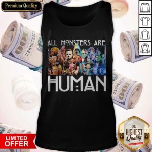 Alternative view of Horror Characters Halloween All Monsters Are Human Shirt