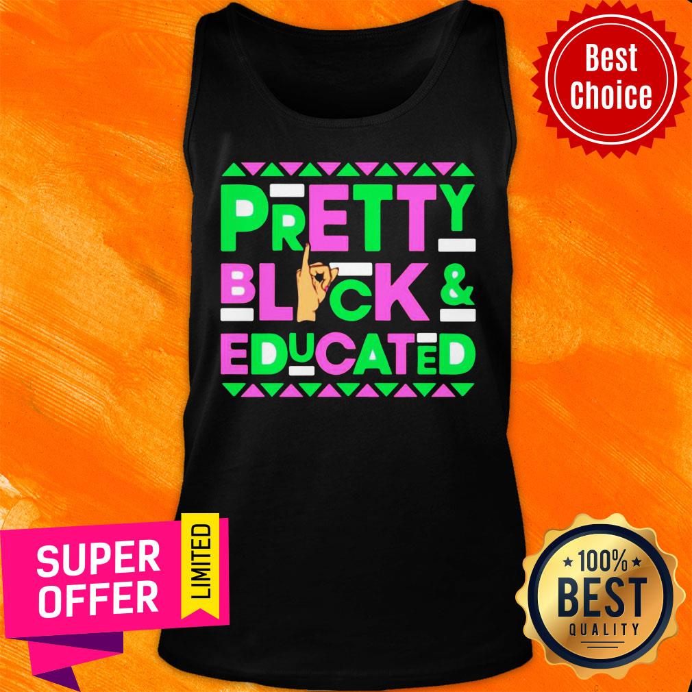 Pretty Black And Educated Hand Sign Shirt - Image 3