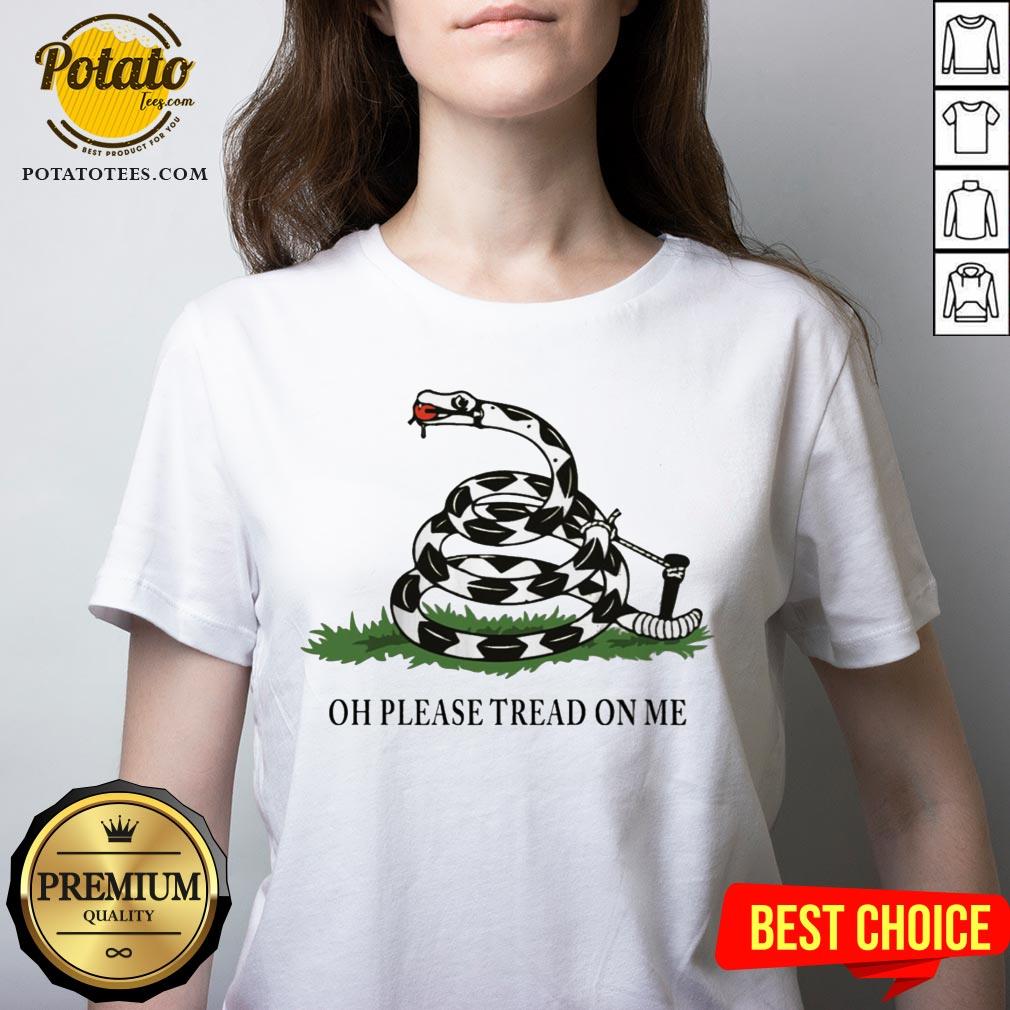 Gadsden Flag Oh Please Tread On Me Shirt - Image 2