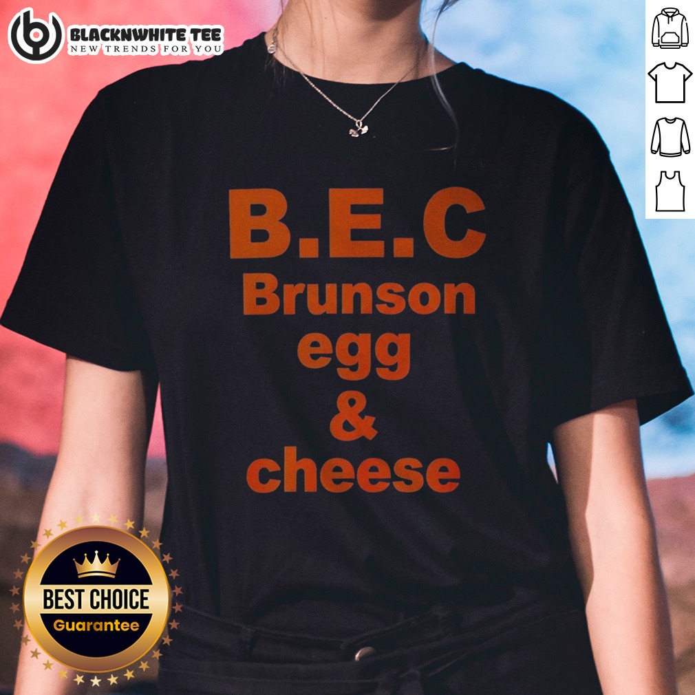 Hot Jalen Brunson New York Knicks B.E.C Brunson Egg And Cheese Shirt - Image 3