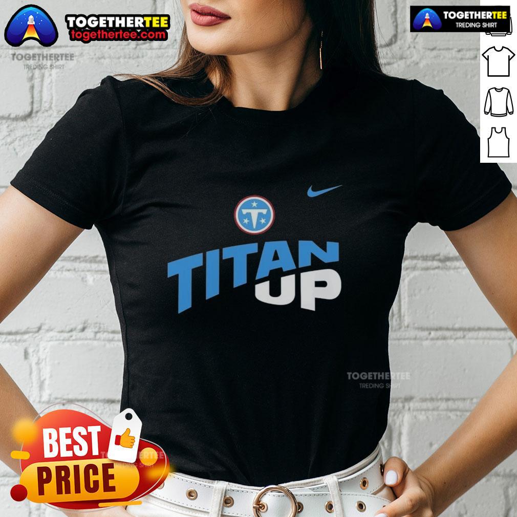 Good Titan Up Tennessee Titans Nike Logo T-Shirt - Image 3
