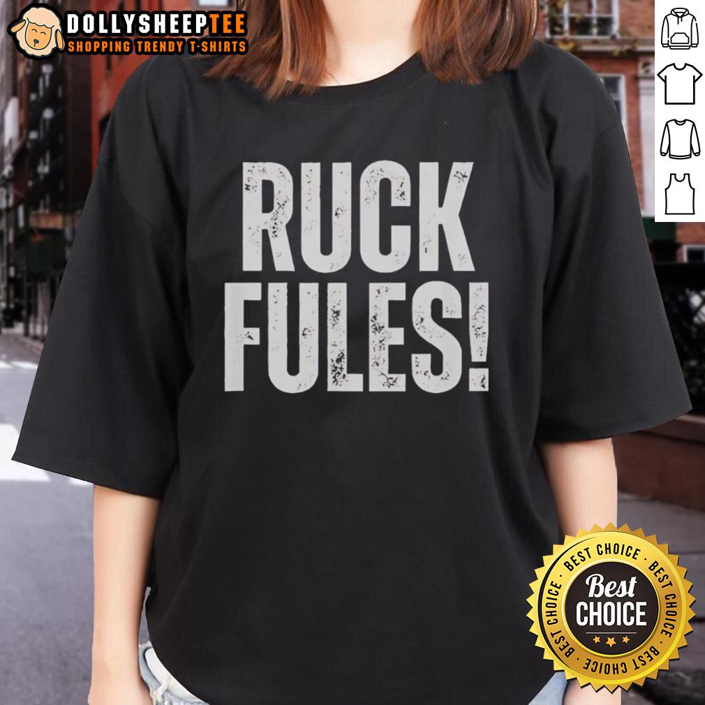 Good Ruck Fules T-Shirt - Image 3