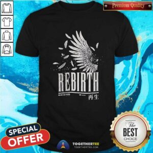 Premium Rebirth Feather T-Shirt