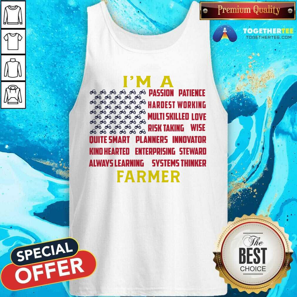 I Am A Farmer Passion Patience Hardest Working Flag Shirt - Image 2