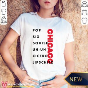 Alternative view of Chicago Pop Six Squish Uh-uh Cicero Lipschitz T-shirt
