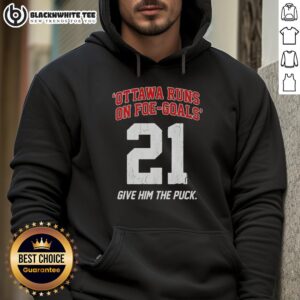 Alternative view of Awesome Ottawa Runs On Foe Goals 21 Give Him The Puck T-Shirt