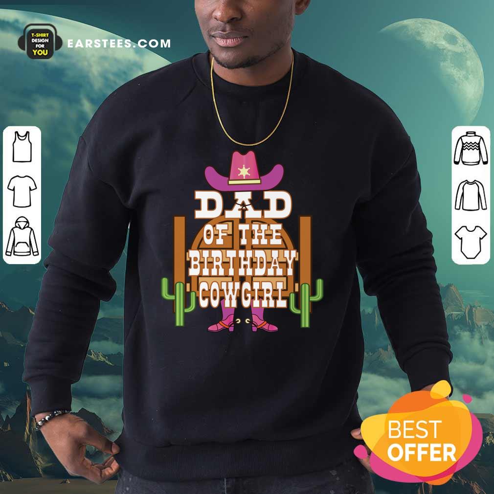 Dad Of The Birthday Cowgirl Kids Rodeo Party Shirt - Image 3
