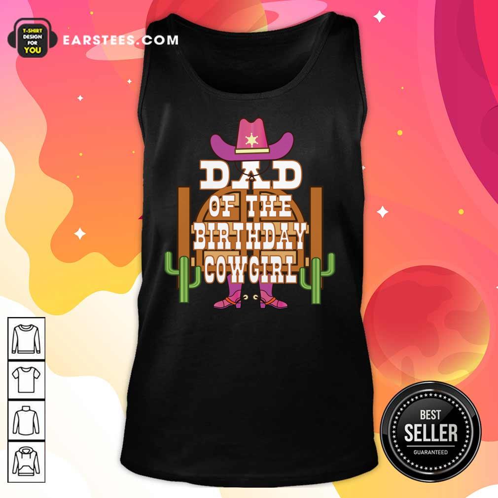 Dad Of The Birthday Cowgirl Kids Rodeo Party Shirt - Image 2