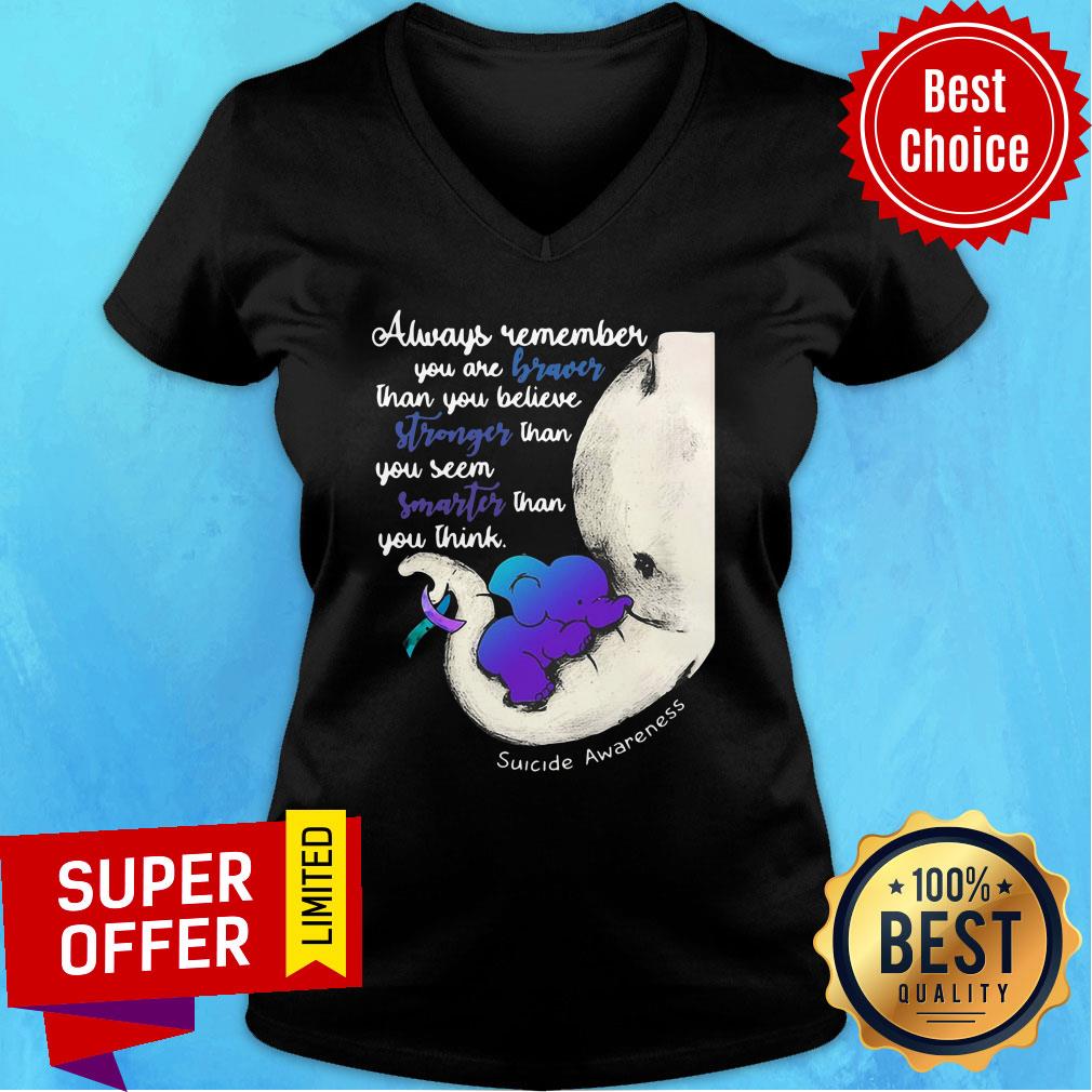 Always Remember You Are Braver Than You Believe Elephant Suicide Prevention Shirt - Image 5