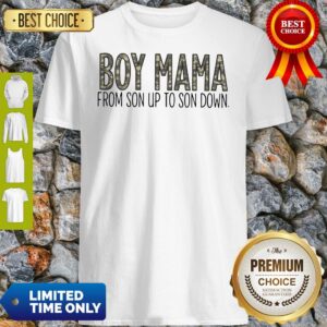 Official Boy Mama From Son Up To Son Down Shirt