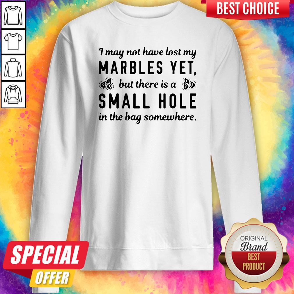 There Is A Small Hole In The Bag Shirt - Image 3