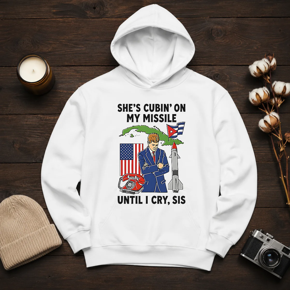 Nice She'S Cubin' On My Missile Until I Cry Sis John F Kennedy Shirt - Image 6