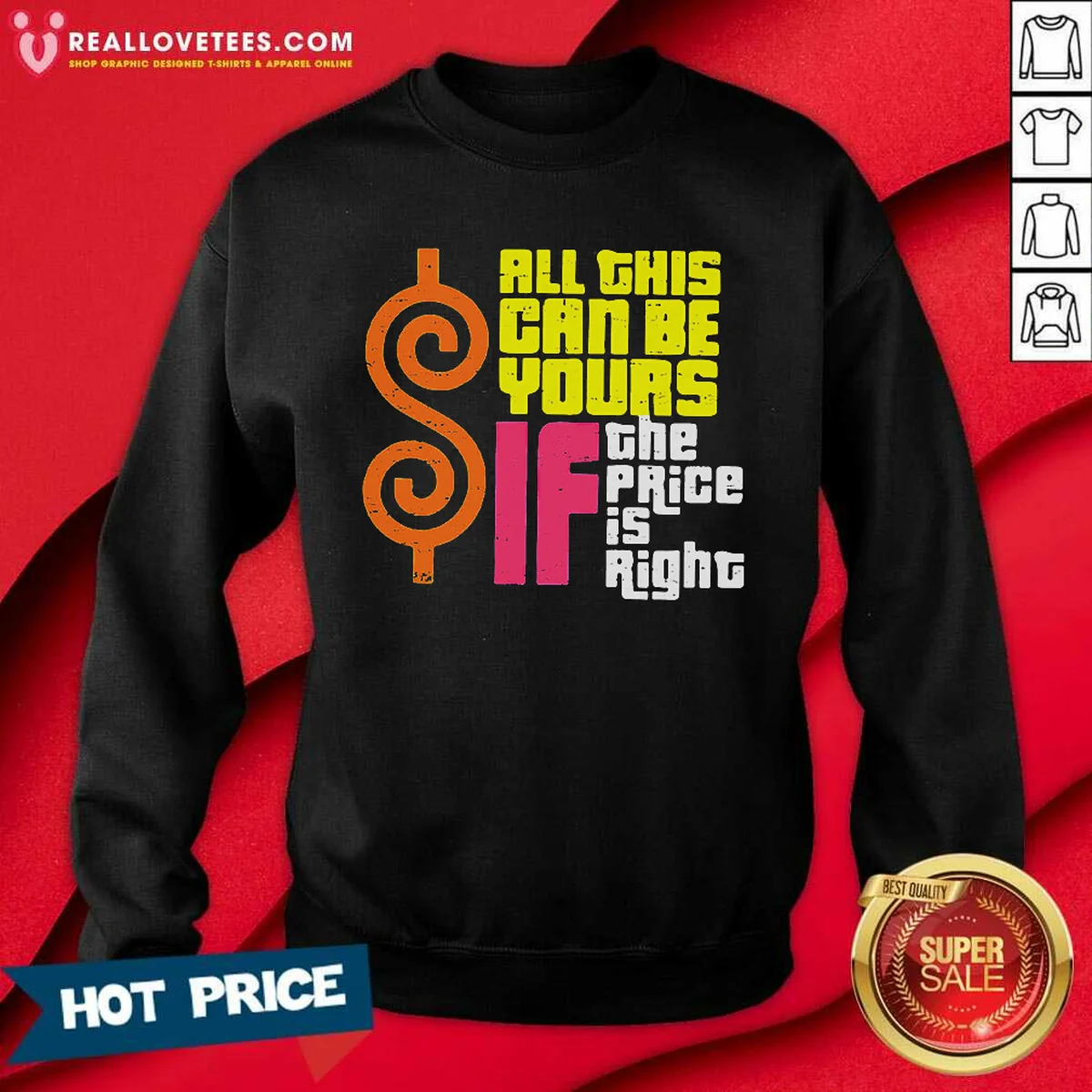 Premium All This Can Be Yours If The Price Is Right Geek Shirt - Image 4