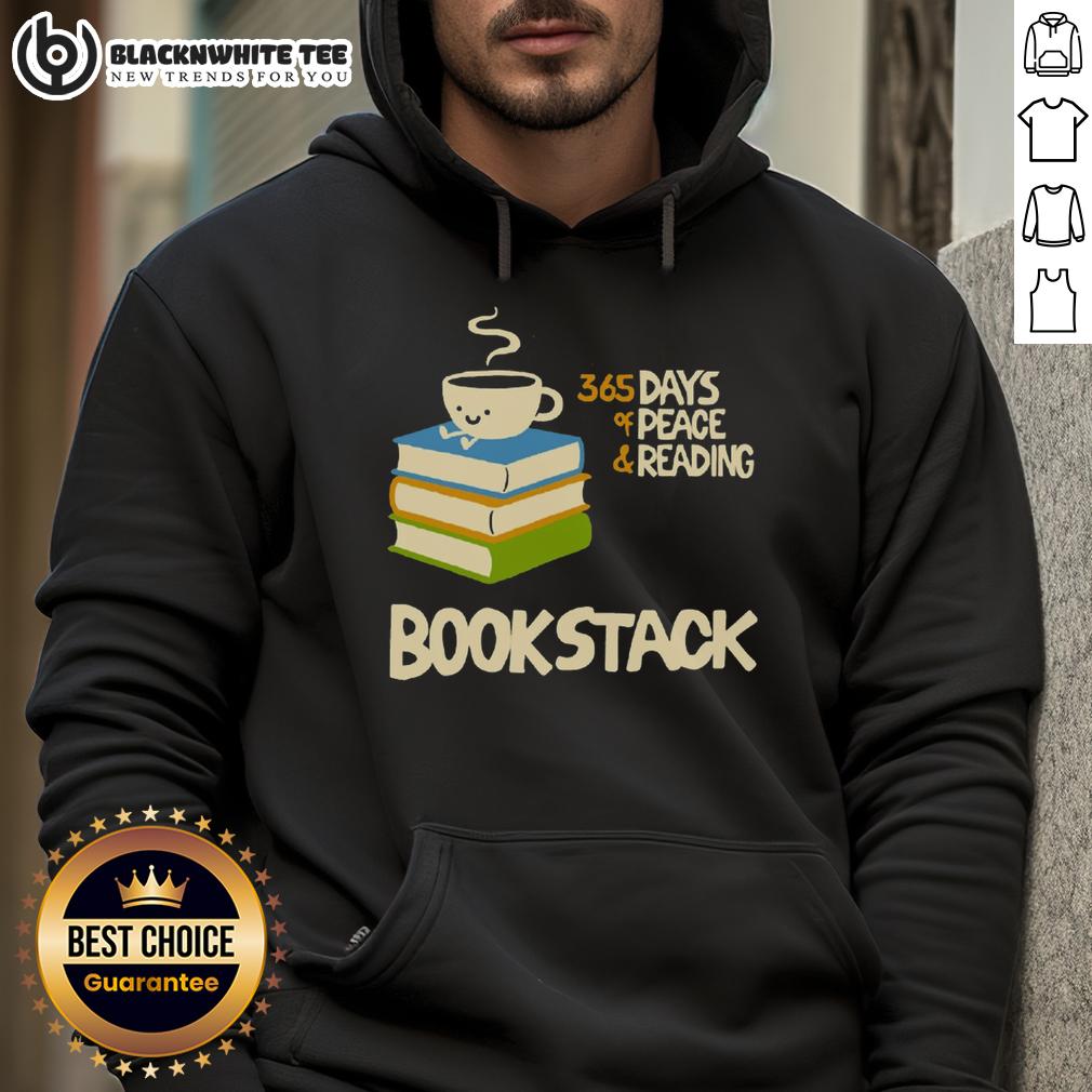Cute Coffee Bookstack 365 Days Of Peace And Reading Shirt - Image 2