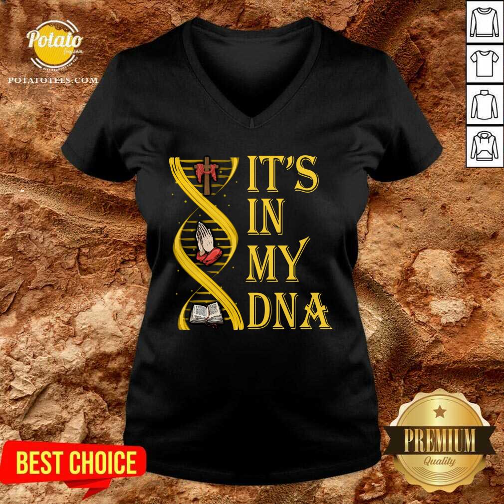 Perfect It’s In My DNA Shirt - Image 2