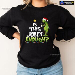 Alternative view of Is This Jolly Enough? Santa Grinch X’mas Tree Christmas Sweatshirt